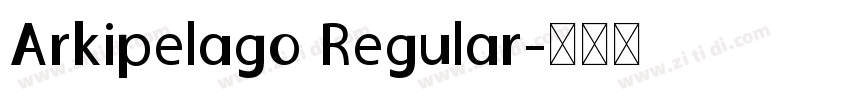 Arkipelago Regular字体转换